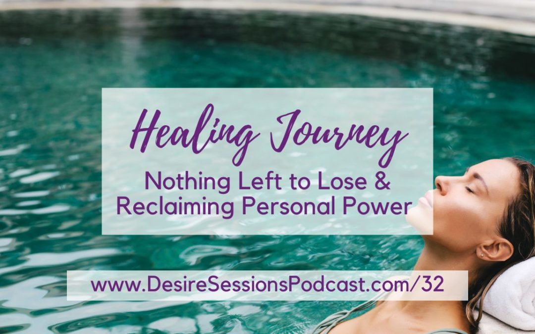 Nothing Left to Lose is a Gateway to Reclaim Power #32